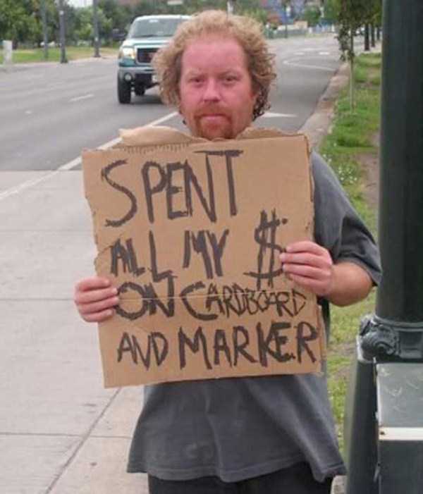20 Witty Homeless People Signs (20 photos)