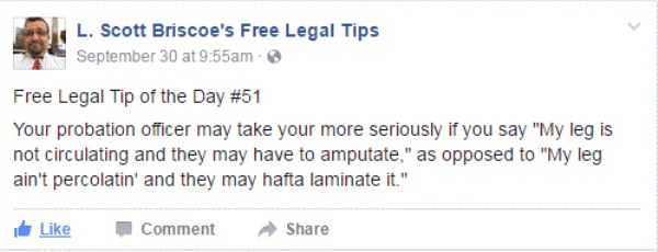 lawyer L Scott Briscoe funny tips 5