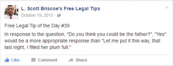 lawyer L Scott Briscoe funny tips 53