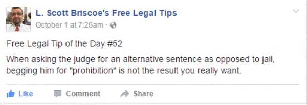 lawyer L Scott Briscoe funny tips 7