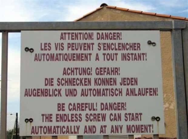 Brutally Honest Signs About Danger (31 photos)