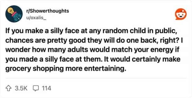 wild shower thoughts 13 Funny Shower Thoughts That Sound Smart #170 (26 photos)