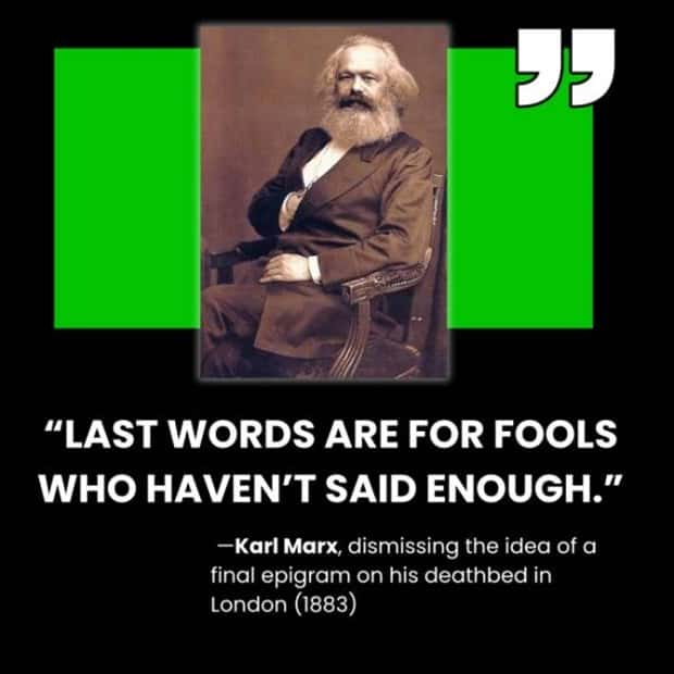 last words of famous people 24 Final Words from Famous Historical Figures (24 photos)