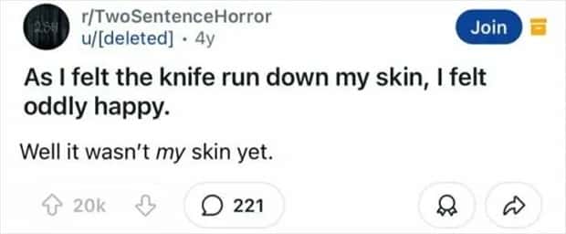 two sentence horror stories 20 Two Sentence Horror Tales to Keep You Up (45 photos)