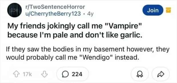 two sentence horror stories 32 Two Sentence Horror Tales to Keep You Up (45 photos)