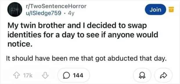 two sentence horror stories 43 Two Sentence Horror Tales to Keep You Up (45 photos)