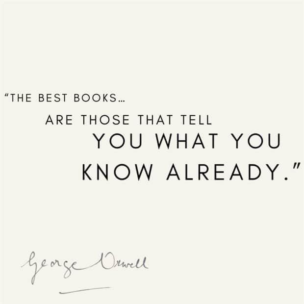 george orwell quotes 11 15 Prophetic Quotes From George Orwell (15 photos)