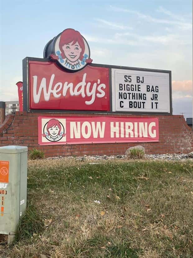 now hiring signs 22 These Fast Food Signs Are Pure Gold (25 photos)