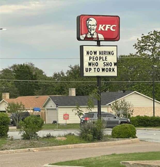 now hiring signs 7 These Fast Food Signs Are Pure Gold (25 photos)