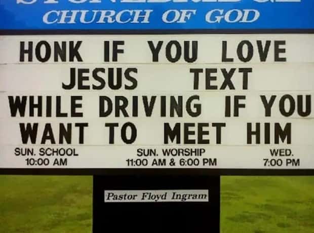 amusing church signs 25 Funny Church Signs That Preach Humor (30 photos)